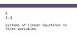 § 3.3 Systems of Linear Equations in Three Variables