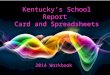 Free Powerpoint Templates Kentucky’s School Report Card and Spreadsheets 2014 Workbook