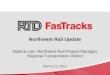 Northwest Rail Update Nadine Lee, Northwest Rail Project Manager Regional Transportation District March 21, 2012