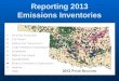 Reporting 2013 Emissions Inventories. Emissions Inventory Workshop 2014 Introduction Introduction Mark Gibbs 2