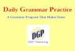 D aily G rammar P ractice A Grammar Program That Makes Sense