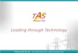 TAS PowerTek Pvt. Ltd - W-61, MIDC, Ambad, Nashik – 422010, Maharashtra (India)