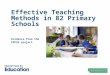 Effective Teaching Methods in 82 Primary Schools Evidence from the EPPSE project