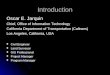 Introduction Oscar E. Jarquin Chief, Office of Information Technology California Department of Transportation (Caltrans) Los Angeles, California, USA Civil