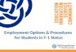 Employment Options & Procedures for Students in F-1 Status