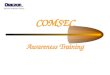 COMSEC Awareness Training Security Solutions Group