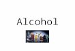 Alcohol. What is Alcohol? Alcohol is created when grains, fruits, or vegetables are fermented. Fermentation is a process that uses yeast or bacteria to