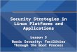 © 2013 Jones and Bartlett Learning, LLC, an Ascend Learning Company  All rights reserved. Security Strategies in Linux Platforms and