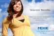 Veterans’ Benefits Presented by Zora AuBuchon MDHE General Counsel & Legislative Liaison
