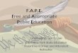 F.A.P.E. Free and Appropriate Public Education Understanding PJ’s Law 2009 New York State Education Department Driver and Attendant Refresher