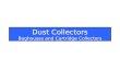 Dust Collectors Baghouses and Cartridge Collectors