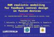 14th IEA Workshop on RFP Research, Padova, 26-28 April 2010 #1/26 F. Villone, RWM realistic modelling for feedback control design in fusion devices RWM