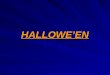 HALLOWE’EN. HALLOWEEN: A FAMILY TRADITION For many people Halloween is a tradition; many join in the celebration of this supposed “holiday” without giving