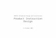 SM2222 Information Design and Visualization Product Instruction Design 21 October 2005
