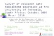 Survey of research data management practices at the University of Pretoria, South Africa: October 2009 – March 2010 Undertaken by the Department of Library
