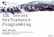 René Balzano Technology Solution Professional Data Platform Microsoft Switzerland SQL Server Performance Programming