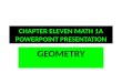 CHAPTER ELEVEN MATH 1A POWERPOINT PRESENTATION GEOMETRY