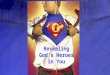 Revealing God’s Heroes in You Summer Teaching Series