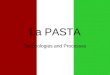 La PASTA Technologies and Processes. General Classification of Pasta