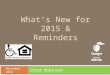 What’s New for 2015 & Reminders Steed Robinson  December 2014