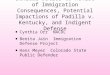 Ethical Duties to Advise of Immigration Consequences, Potential Impactions of Padilla v. Kentucky, and Indigent Defense Cynthia Orr NACDL Benita Jain