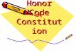 Honor Code Constitution. I will neither give nor receive unauthorized aid on any test, quiz, research paper, lab or any other student-generated work as