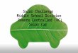 Solar Challenge Middle School Division Remote Controlled (RC) Solar Car