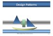Slide 1 Design Patterns Slides adapted from various sources