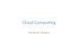 Cloud Computing Imranul Hoque. Today’s Cloud Computing