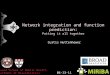 Network integration and function prediction: Putting it all together Curtis Huttenhower 04-13-11 Harvard School of Public Health Department of Biostatistics