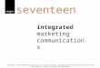 Chapter integrated marketing communications seventeen Copyright © 2015 McGraw-Hill Education. All rights reserved. No reproduction or distribution without