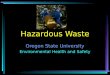 Hazardous Waste Oregon State University Environmental Health and Safety