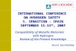 INTERNATIONAL CONFERENCE ON HYDROGEN SAFETY S. SEBASTIAN – SPAIN SEPTEMBER 11-13 TH, 2007 Hervé Barthélémy Compatibility of Metallic Materials with Hydrogen