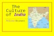 The Culture of India Polito/Bruewer. The Great Epics of India India’s great two epics, the Ramayana and the Mahabharata, were composed in Sanskit, the