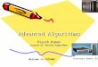 Advanced Algorithms Piyush Kumar (Lecture 12: Parallel Algorithms) Welcome to COT5405 Courtesy Baker 05
