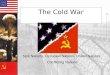 The Cold War Split Nations, Occupied Nations, United Nations, Conflicting Nations
