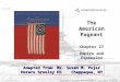 The American Pageant Chapter 27 Empire and Expansion Cover Slide Copyright © Houghton Mifflin Company. All rights reserved. Adapted from: Ms. Susan M