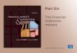 Part Six The Financial Institutions Industry. Chapter 17 Banking and the Management of Financial Institutions