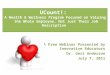 UCount!: A Health & Wellness Program Focused on Valuing the Whole Employee, Not Just Their Job Description A Free Webinar Presented by Innovative Educators