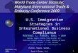 September 25, 2009 Shulman, Rogers, Gandal, Pordy & Ecker, P.A.1 World Trade Center Institute: Maryland International Trade & Embassy Conference 2009 U.S