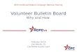 2015 Combined Federal Campaign National Training Volunteer Bulletin Board Why and How February 18-19 Fort Worth, TX Lou Nistler & John Loyd
