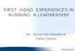 FIRST HAND EXPERIENCES IN RUNNING A LEARNERSHIP By: Susan van Heerden & Riekie Delport