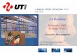 8 October 20041 >> Supply Chain Solutions that Deliver UTi SLT Workshop Los Angeles March 9th, 2004 UTi Worldwide Enterprise WMS Strategy Project Executive
