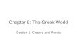 Chapter 9: The Greek World Section 1: Greece and Persia