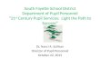 South Fayette School District Department of Pupil Personnel “21 st Century Pupil Services: Light the Path to Success” Dr. Nanci A. Sullivan Director of
