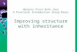 Objects First With Java A Practical Introduction Using BlueJ Improving structure with inheritance 2.0