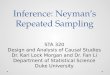 Inference: Neyman’s Repeated Sampling STA 320 Design and Analysis of Causal Studies Dr. Kari Lock Morgan and Dr. Fan Li Department of Statistical Science