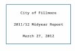City of Fillmore 2011/12 Midyear Report March 27, 2012