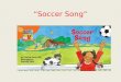 “Soccer Song”. ashamed If you are ashamed, you feel bad about having done something wrong