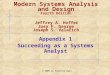 © 2005 by Prentice Hall Appendix 1 Succeeding as a Systems Analyst Modern Systems Analysis and Design Fourth Edition Jeffrey A. Hoffer Joey F. George Joseph